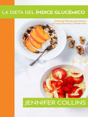 cover image of La Dieta del Índice Glucémico